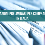 Informazioni preliminari per comprare casa in Italia