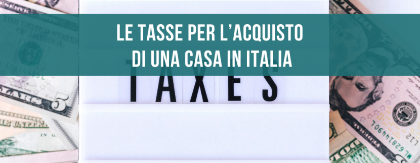 Le tasse per l’acquisto di una casa in Italia