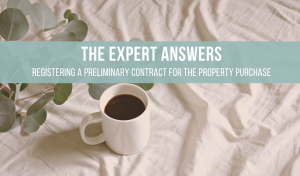Registering a preliminary contract for the property purchase