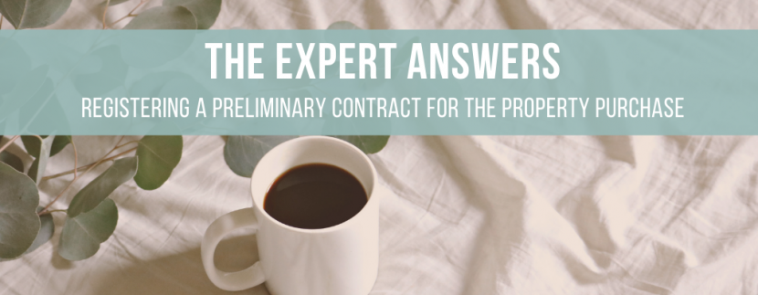 Registering a preliminary contract for the property purchase