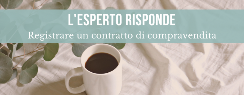 Registrare un contratto di compravendita