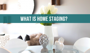 What is home staging?