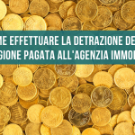 ParagrafoFAQs Come effettuare la detrazione della provvigione pagata all'agenzia immobiliare