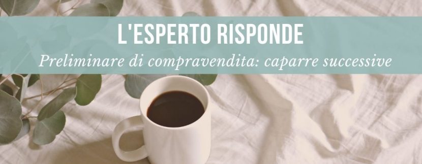 L ésperto risponde - caparra successiva