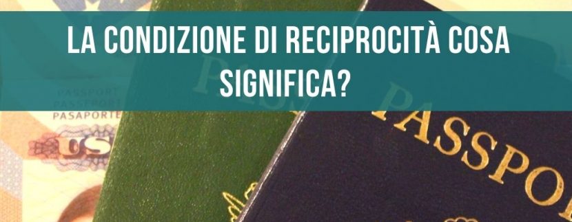 La condizione di reciprocità che cosa significa?