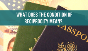 What does the condition of reciprocity mean?
