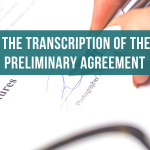 The transcription of the preliminary agreement