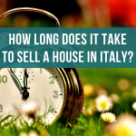How long does it take to sell a house in Italy?